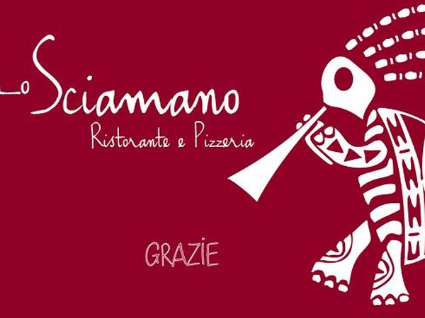 Ristorante Pizzeria Lo Sciamano